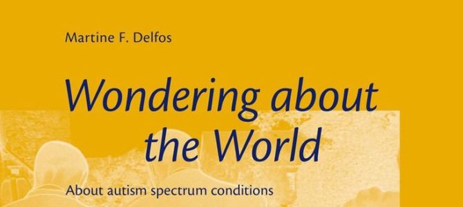 Мартина Дельфос  «Об удивительном мире спектра аутичных состояний».  Перевод главы 10